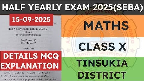 Class 10 Half yearly exam Maths question paper 2025 | General Maths | Tinsukia District | seba