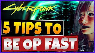 Tips And Tricks To Become Overpowered Fast In Cyberpunk 2077 1.6