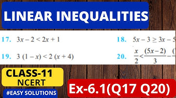 Ex 6.1 Class 11 Q17 To Q20 - Linear Inequalities