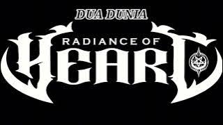 DUA DUNIA - RADIANCE OF HEART