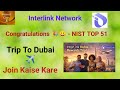 Congratulations 😀🎊| NIST Top 51 - Trip To Dubai