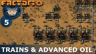 FIRST TRAINS & ADVANCED OIL - Factorio: Ep. #5 - Guide & Let's Play screenshot 4