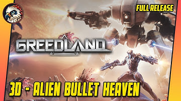 Greedland | Lets Try - GamePlay |  Alien Bullet Heaven / Arena Survival