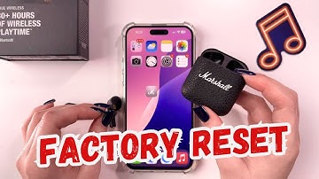 How to Factory Reset Marshall Minor IV Earbuds