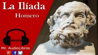 La Iliada - Homero - audiolibro completo