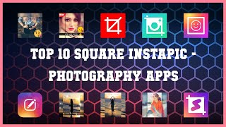 Top 10 Square Instapic Android Apps screenshot 1