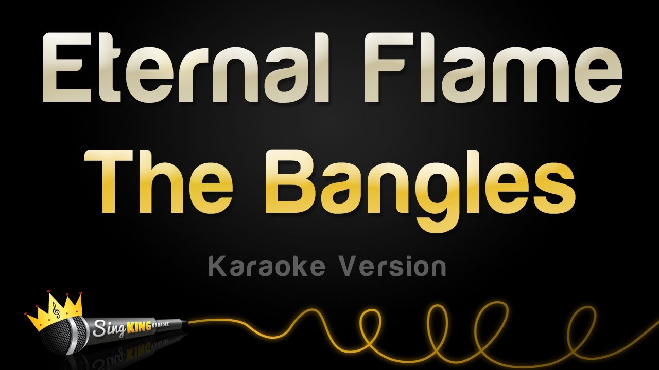 ⁣The Bangles - Eternal Flame (Karaoke Version)