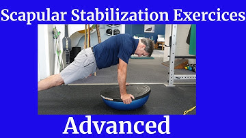 Scapular Stability Exercises (Advanced)