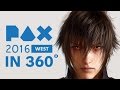 Experience PAX West 2016 In 360 Degrees