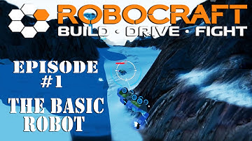 Robocraft Episode #1 - The Basic Robot