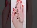 latest Arabic Mehndi Design ✨ / new simple mehndi design / mehndi design #mehndi #henna #shorts