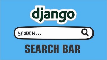 Django Search Bar Tutorial | Create a Search Bar with Django