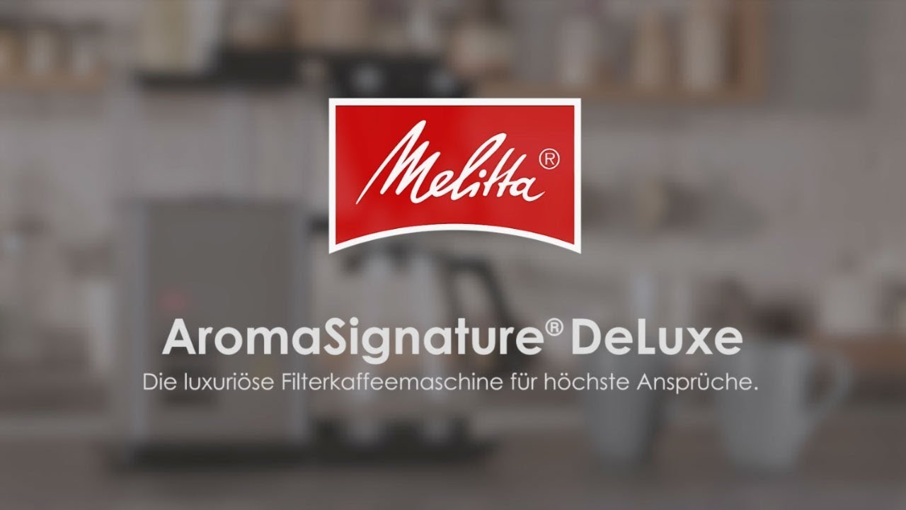 Melitta® AromaSignature® DeLuxe - YouTube