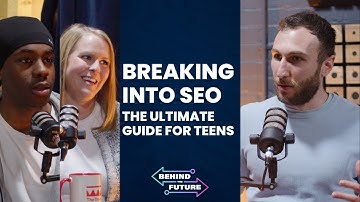 Itamar Blauer: Breaking Into SEO - The Ultimate Guide for Teens