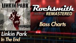 Linkin Park - In The End | Rocksmith® 2014 Edition | Bass Chart