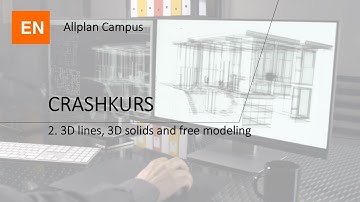 Allplan tutorial for beginners: 3D lines, 3D solids and free modeling