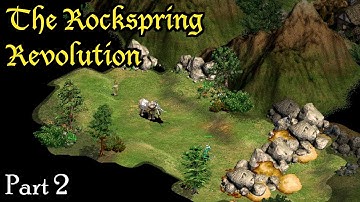 The Rockspring Revolution | Aoe2 Custom Scenario | Part 2