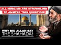 Why did allah say the shahada all muslims are struggling to answer this question