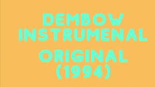 Dembow Pista Original Instrumental (1994)