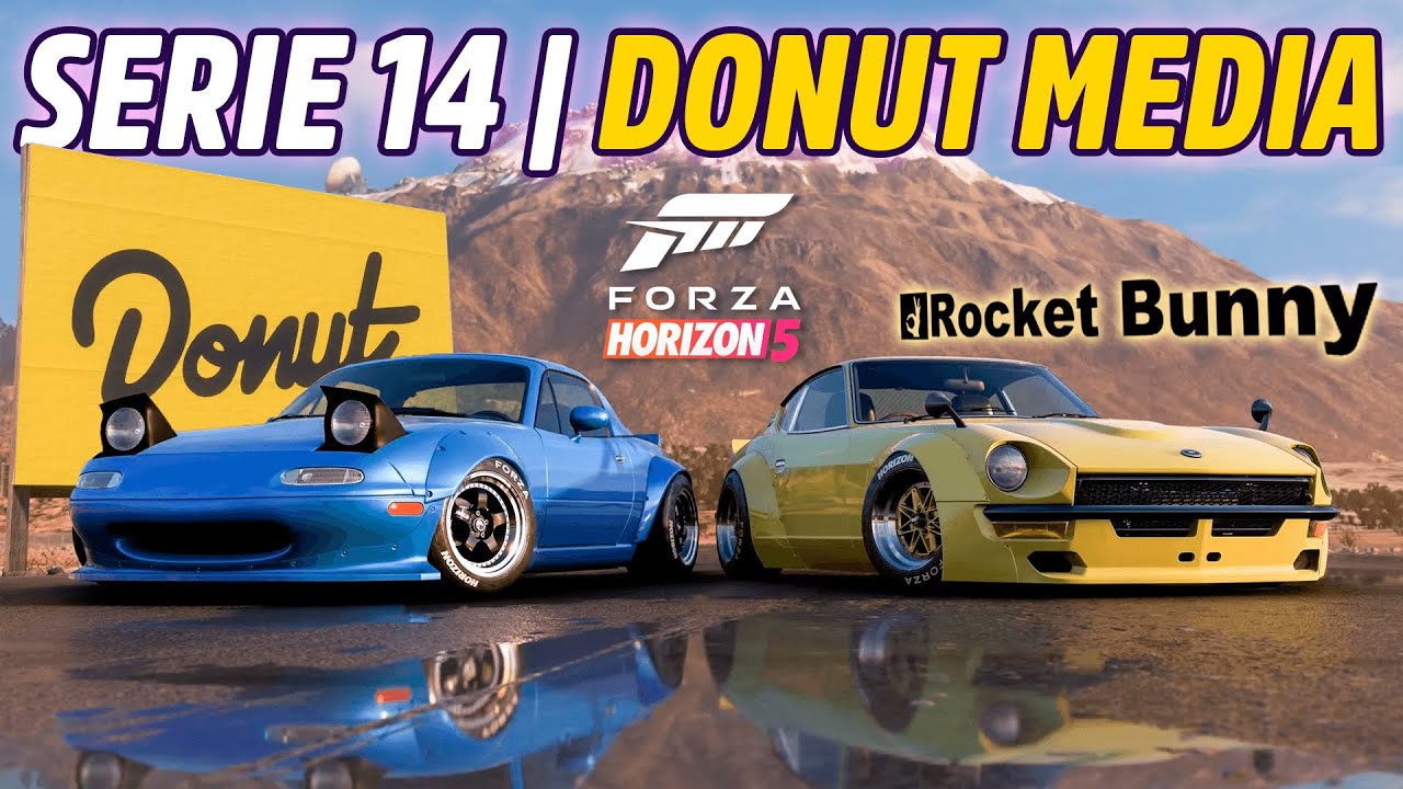 Forza Horizon 5 Rocket Bunny y Donut Media Serie 14 JugadorRangel