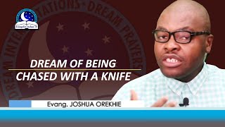 Dreams of Being Chased With a Knife - Find Out The Biblical And Spiritual Meaning