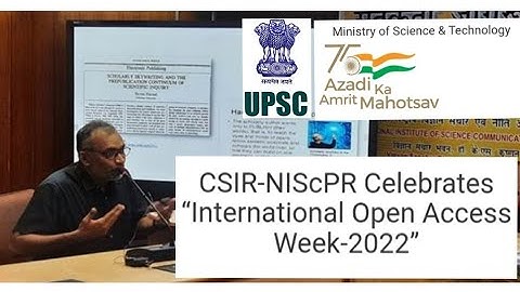 CSIR -NIScPR Celebrates “International Open Access Week 2022” @MintuRabha