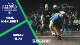 Farag v Elias - Optasia Squash Champs 2022 - Final Highlights