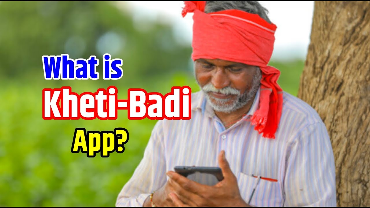 Benefits of Kheti-Badi app for farmers
