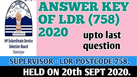 HPSSC #HPSSCHAMIRPUR HPSSC SUPERVISOR (LDR) POST CODE 758 SOLVED QUESTION PAPER