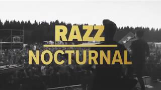 RAZZ - Nocturnal - Behind The Scenes (Part 2)