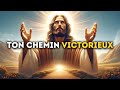  ton chemin victorieux  message de jsus  message de dieu