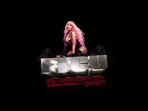 Nicki Minaj - FTCU (SLEEZEMIX) ft. Travis Scott, Chris Brown \u0026 Sexyy Red