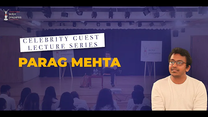 Celebrity Guest Lecture | Parag Mehta  | Actor Pre...