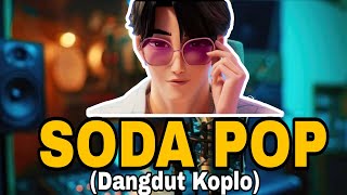 Download Lagu Saja Boys - Soda Pop 'K-pop Demon Hunter' (Dangdut Koplo) #koplosukasuka #kpopkoplo #kpop #remix MP3 Download Lagu Saja Boys - Soda Pop 'K-pop Demon Hunter' (Dangdut Koplo) #koplosukasuka #kpopkoplo #kpop #remix MP3