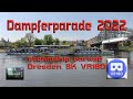 VR180 Dampferparade 2022