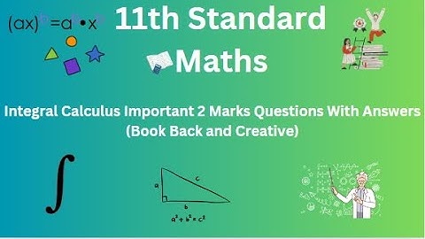 TN 11th Maths Integral Calculus Important 2 Marks Questions With Answers Book Back and Creative