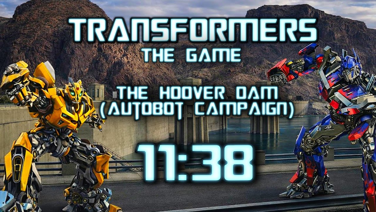 Transformers The Game Speedrun - The Hoover Dam - 11:38
