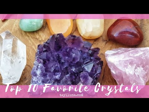 Top 10 Favorite Crystals for Beginners! // Taylluna