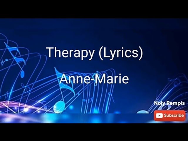 Therapy (Lyrics) | Anne-Marie