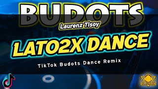 Lato-Lato Dance (Laurenz Tisoy ft Dj Jurlan Remix) | Tiktok Viral Budots Remix | Lato2x Dance Remix