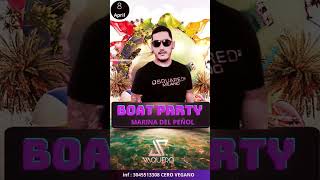 Boatparty +Music en Guatape