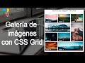 Galería de imágenes responsive con CSS Grid