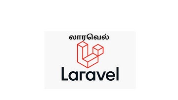Laravel 7 & 8 ( Same set up ) in Tamil  Installation