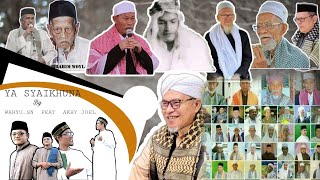 Ya Syaikhuna (nama nama ulama Aceh) official musik video, Wahyu_SN feat Akhy Joel.