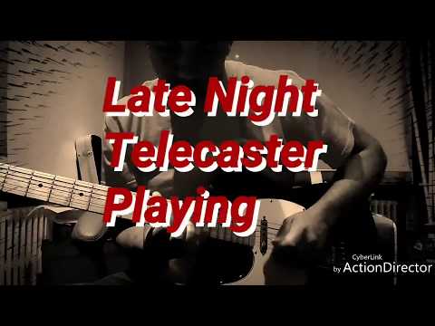 An Evening with my Telecaster