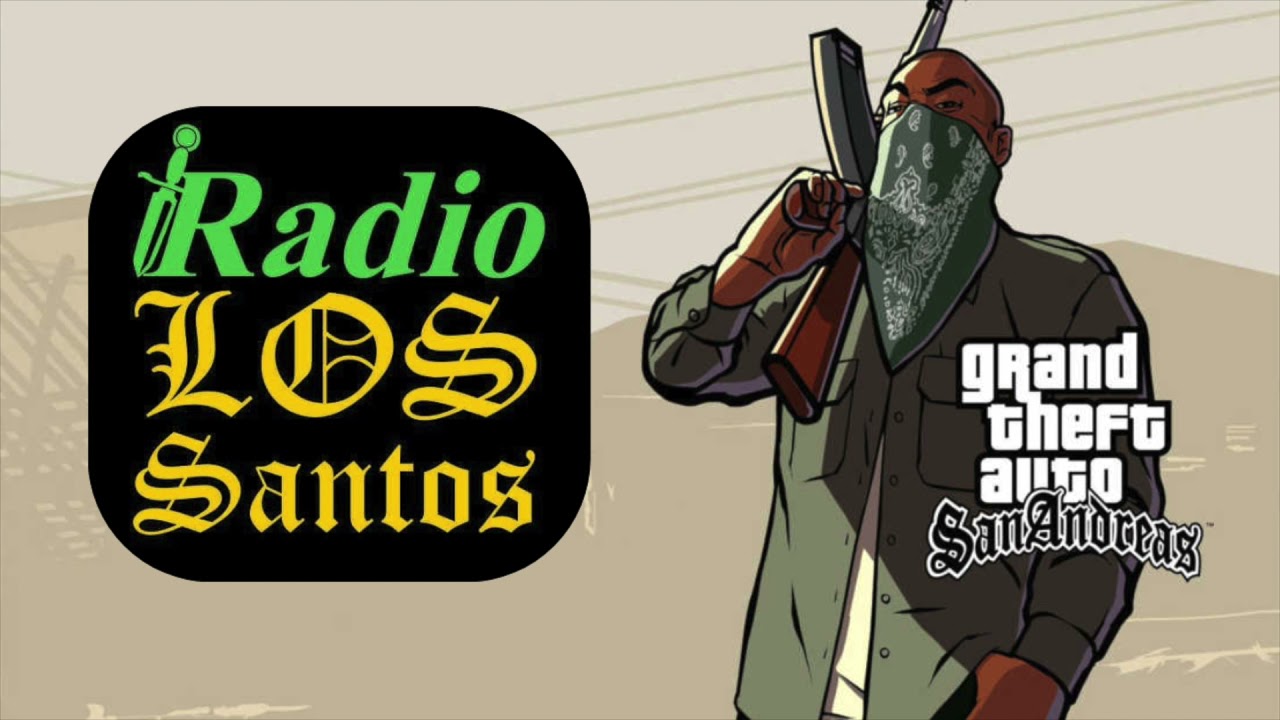 GTA San Andreas Radio Los Santos YouTube 