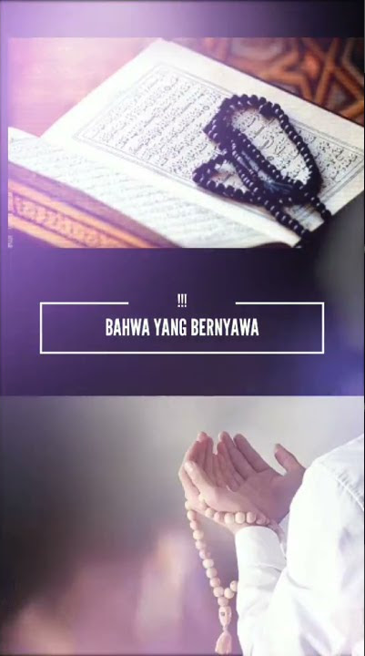 Tobatkanlah diri bahwa setiap yang bernyawa pasti akan mati