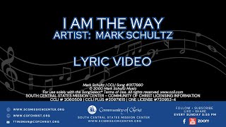 Watch Mark Schultz I Am The Way video