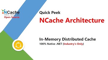 NCache Architecture (Quick Peek)