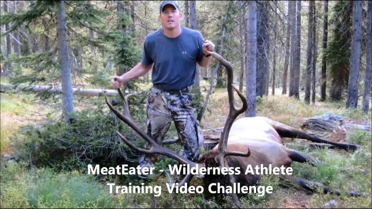 MeatEater Wilderness Athlete Training Video Challenge YouTube